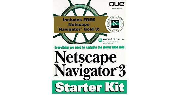 Netscape Ship Logo - Netscape Navigator 3 Starter Kit Version: Mark Robbin Brown