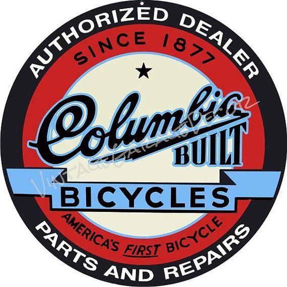 Columbia Bike Logo - Vintage Style Columbia Built Bicycles 1877 Round Metal