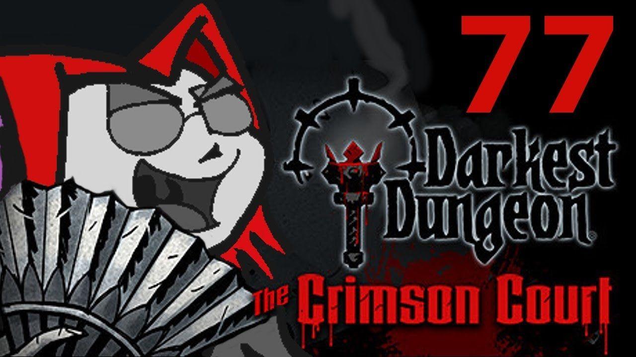 Crimson Fallen Logo - Darkest Dungeon - Crimson Court - Episode 77 [Fallen Guardian DARK ...