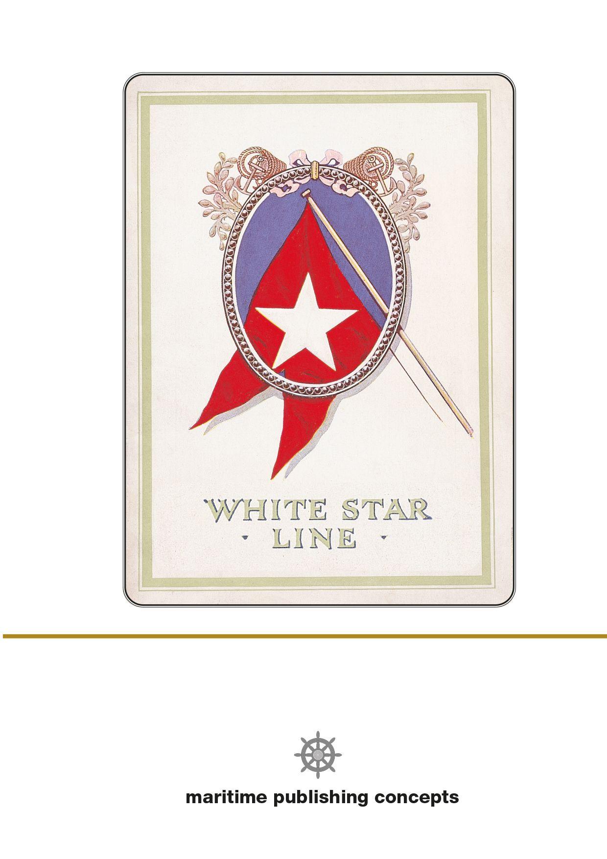 White Star Company Logo - White Star Line Archives – marpubs