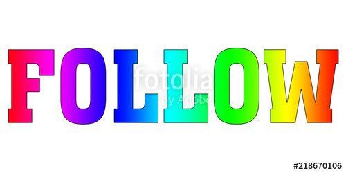 Rainbow Banner Logo - Follow Color rainbow gradient banner logo. 