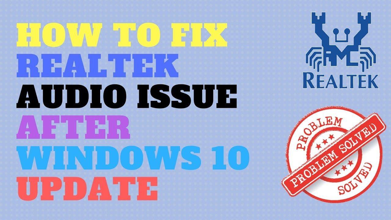 Realtek Logo - How to Fix Realtek Audio Issue After Windows 10 Update - YouTube