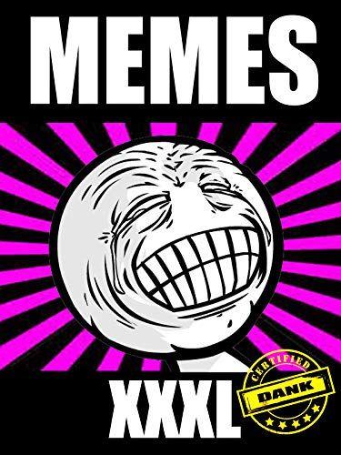 Clean Funny Logo - Memes: Memes XXXL: Epic Funny Dank Comedy Meme Books 2018 (Clean ...