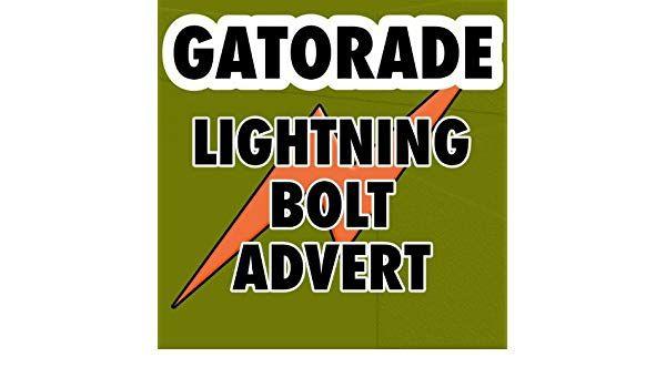 Gatorade Lightning Bolt Logo - Gatorade TV Advert (Lightning Bolt Version) by TV Theme Mash-Ups on ...