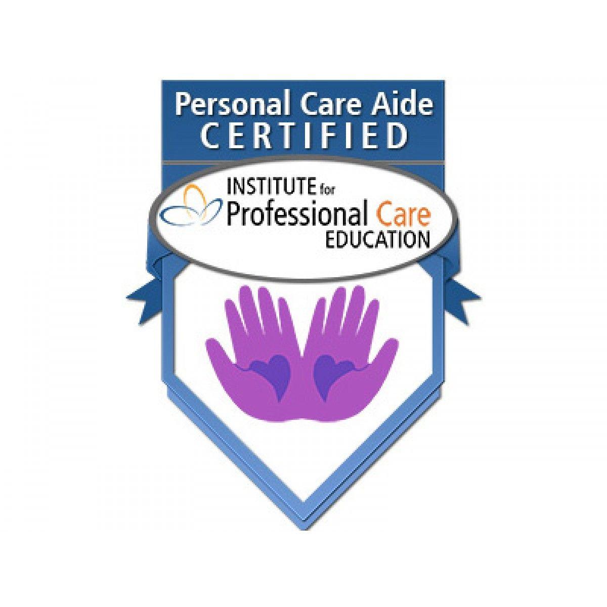 Personal Care Aide Logo - Personal Care Aide Certification