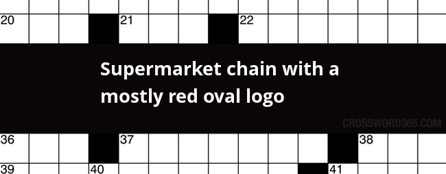 Black and Red Oval Logo - Supermarket chain with a mostly red oval logo crossword clue