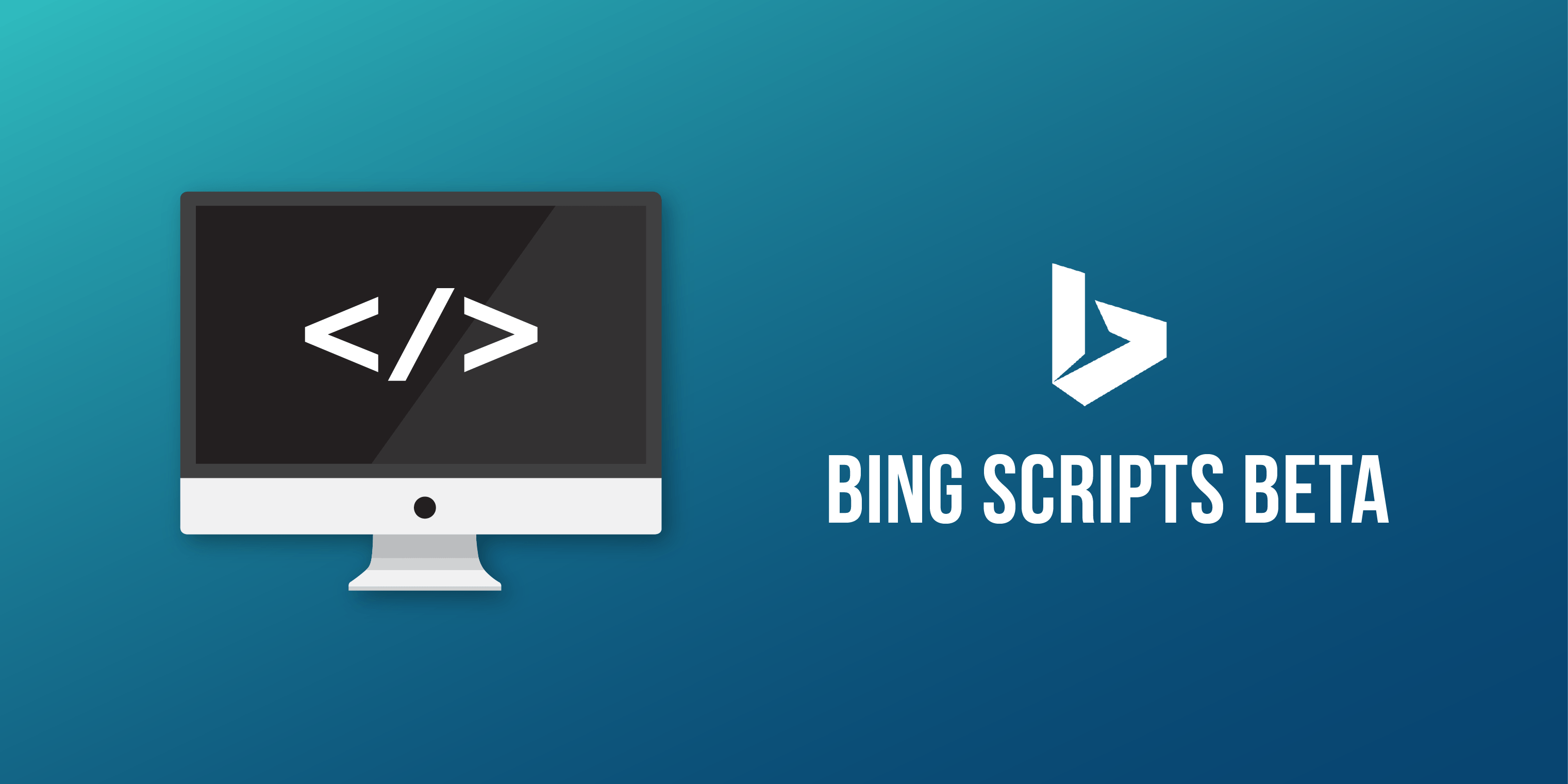 First Bing Logo - Bing Scripts Beta: How To Setup Your First Script Some Risk Inc