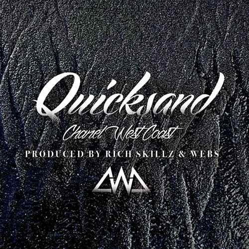 Chanel West Logo - Quicksand (Single, Explicit) by Chanel West Coast : Napster