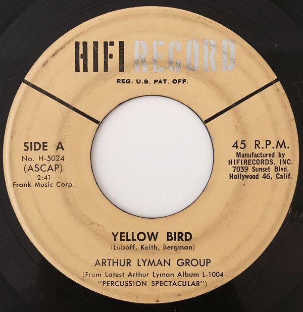 Yellow Bird in Yellow Circle Logo - The Arthur Lyman Group Bird Vinyl, 45 RPM, Single