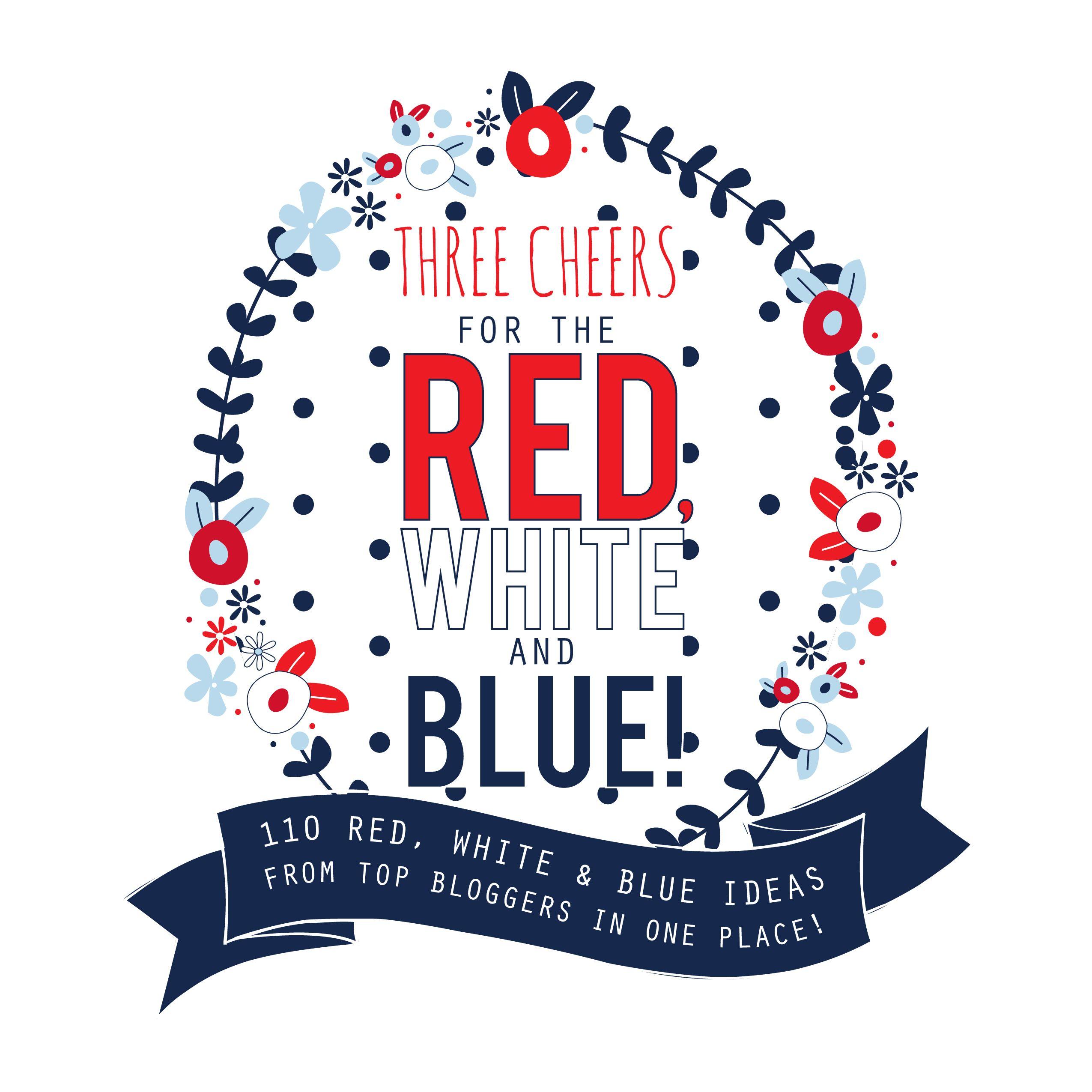 Red White Blue Logo - The Ultimate Red White and Blue Roundup! - Dimple Prints