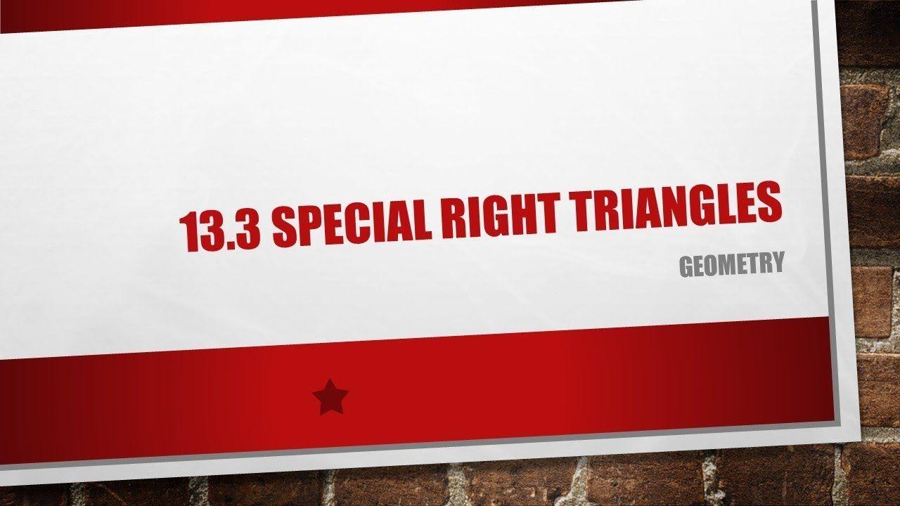 Right Triangle Red Logo - 13.3 Special Right Triangles - YouTube