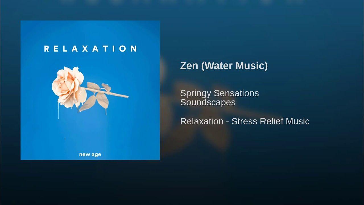 Zen Water Logo - Zen (Water Music) - YouTube