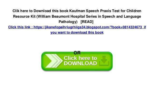 William Beaumont Hospital Logo - Kaufman Speech Praxis Test for Children Resource Kit (William Beaumo…
