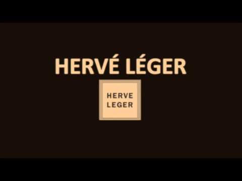 Herve Leger Logo - How to pronounce HERVE LEGER - YouTube