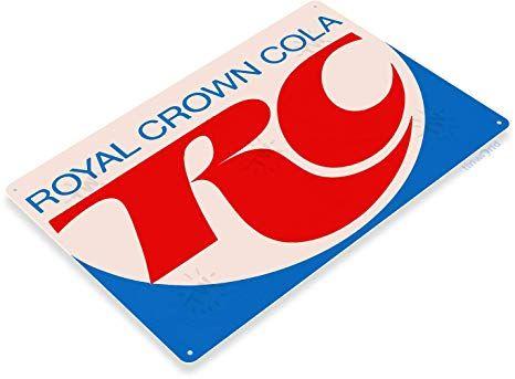 Royal Crown Cola Logo - Tinworld TIN Sign A154 RC Cola Royal Crown Coke Retro