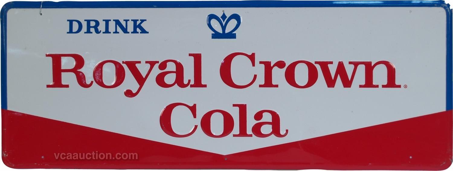 Royal Crown Cola Logo - Drink Royal Crown Cola Self Framed Embossed Tin Sign