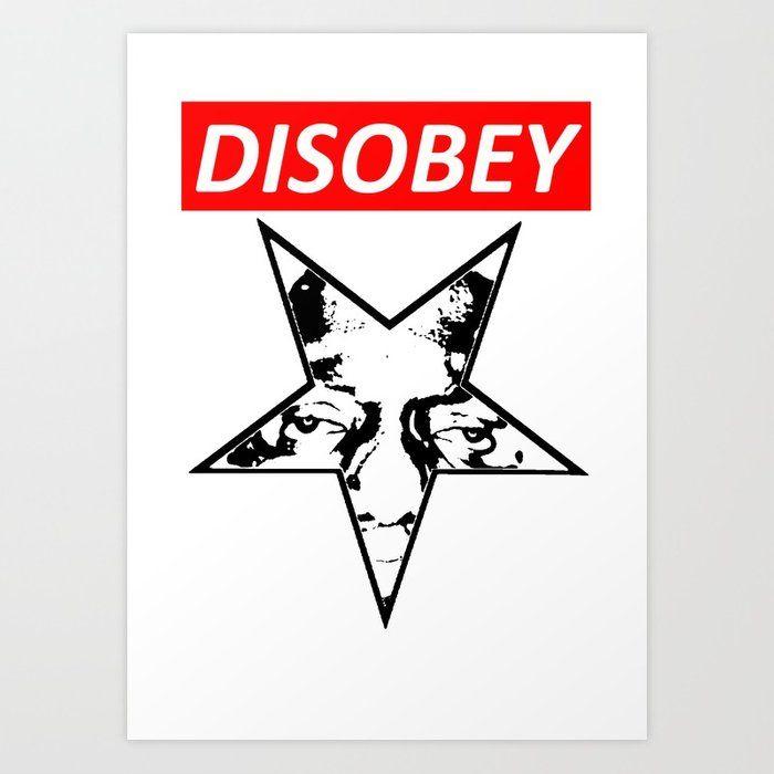 Disobey Logo - Disobey - Original Logo (Biggie) Art Print by bradenwalls | Society6