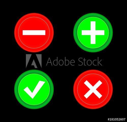 Black and Green Circular Logo - Tick, cross, plus, minus icon set red and green circle 3D button ...