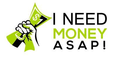 Need Money Logo - i need money ASAP!