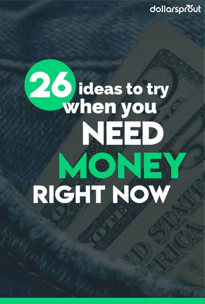 Need Money Logo - Need Money Now? 26 Ways to Get Cash When You Urgently Need It