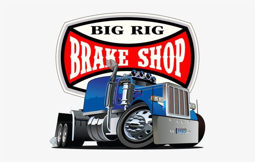Shop Truck Logo - Big Rig Brake Shop - Tires Shop Truck Logo Transparent PNG - 500x440 ...