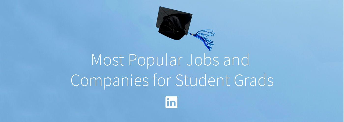 LinkedIn Cute Logo - The Most Popular Entry-Level Jobs and Companies for College ...