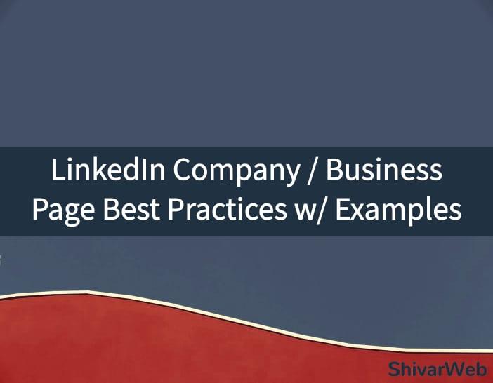 LinkedIn Cute Logo - LinkedIn Company / Business Page Best Practices w/ Examples