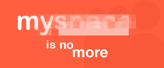 New Myspace Logo - Myspace is no more, as per its new logo