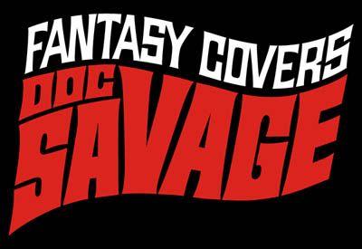 Doc Savage Logo - Doc Savage Fantasy Cover Gallery