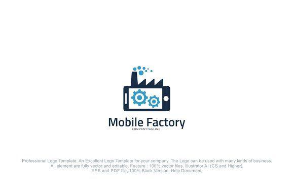 Business Phone Logo - Mobile Phone Factory Logo Template ~ Logo Templates ~ Creative Market
