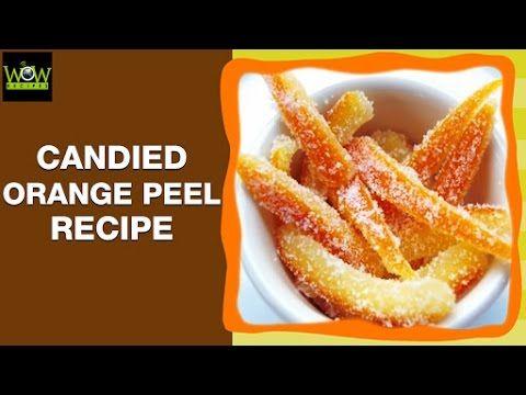 Orange Peel Food Logo - How to Make Candied Orange Peel | Home Made Food Recipes and Tips ...