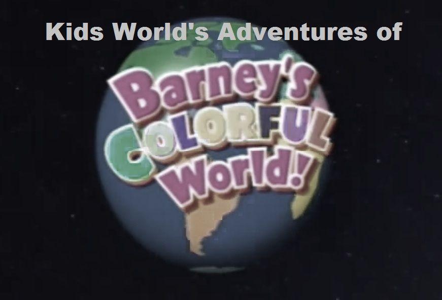 Colorful World Logo - Image - Kids World's Adventures of Barney's Colorful World! logo.jpg ...
