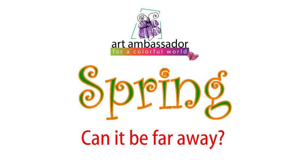 Colorful World Logo - Spring: Can It Be Far Away? — Art Ambassador for a Colorful World