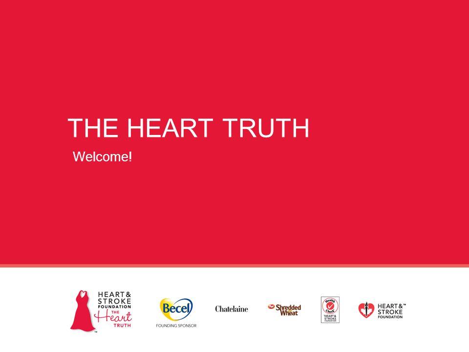 The Heart Truth Logo - THE HEART TRUTH Welcome!. What is motivating YOU to learn more about ...