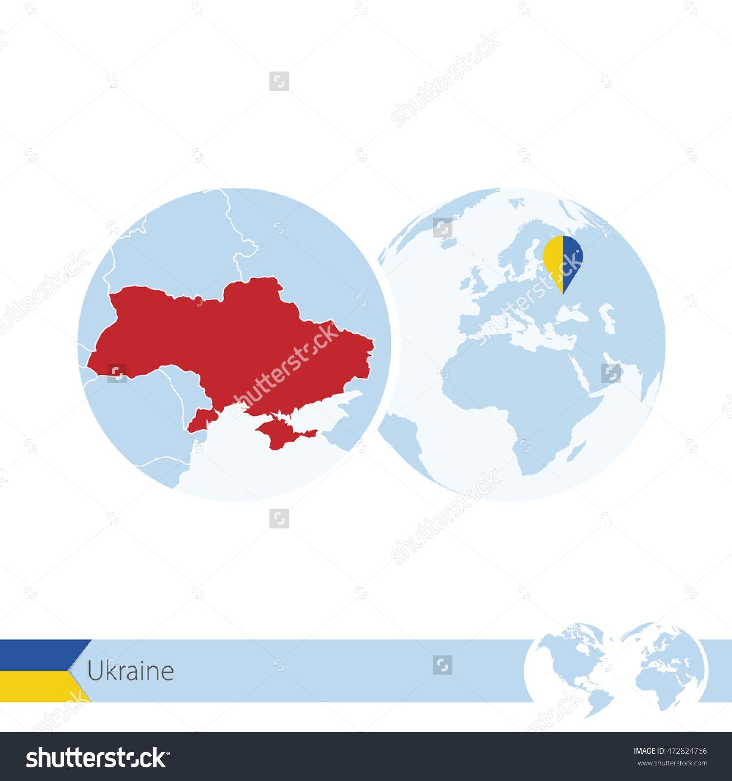 Flags World Globe Logo - Ukraine On World Globe With Flag And Regional Map Of Ukraine. Vector ...