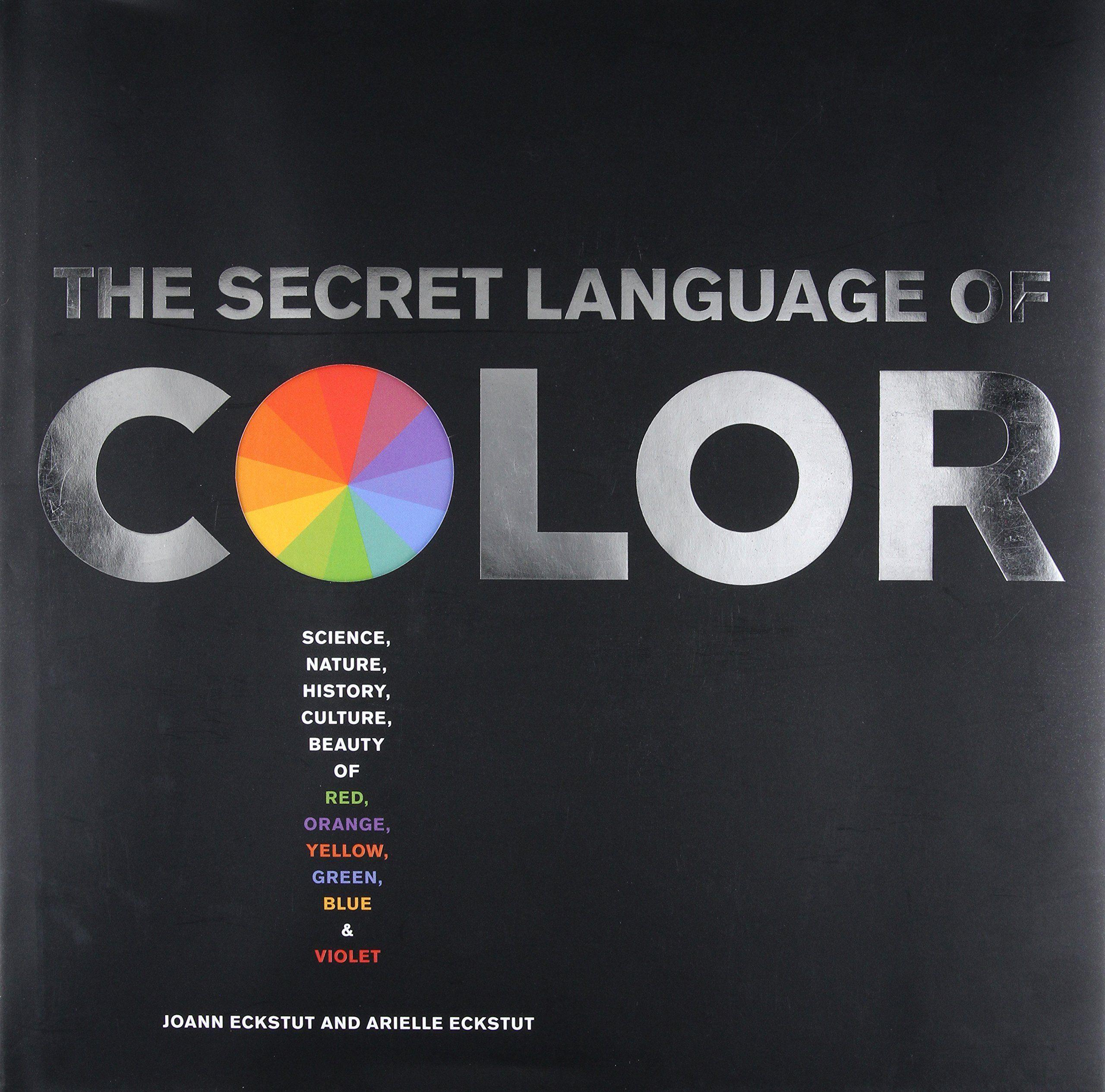 Text On Yellow Red Logo - The Secret Language Of Color: Science, Nature, History, Culture ...