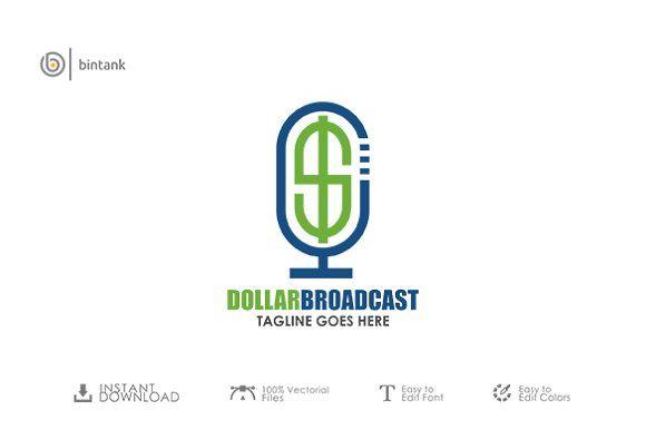 Broadcast Logo - Dollar Broadcast Logo Logo Templates Creative Market