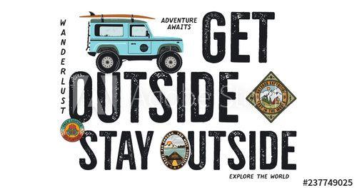Unusual Car Logo - Travel badge design. Outdoor adventure logo with camping quote