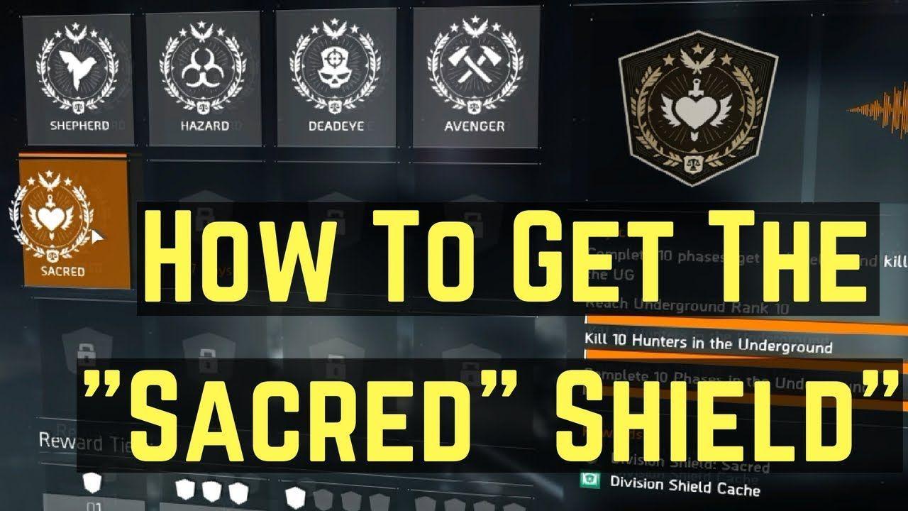 The Division Shield Logo - The Division How To Get The Sacred Shield And Deal With
