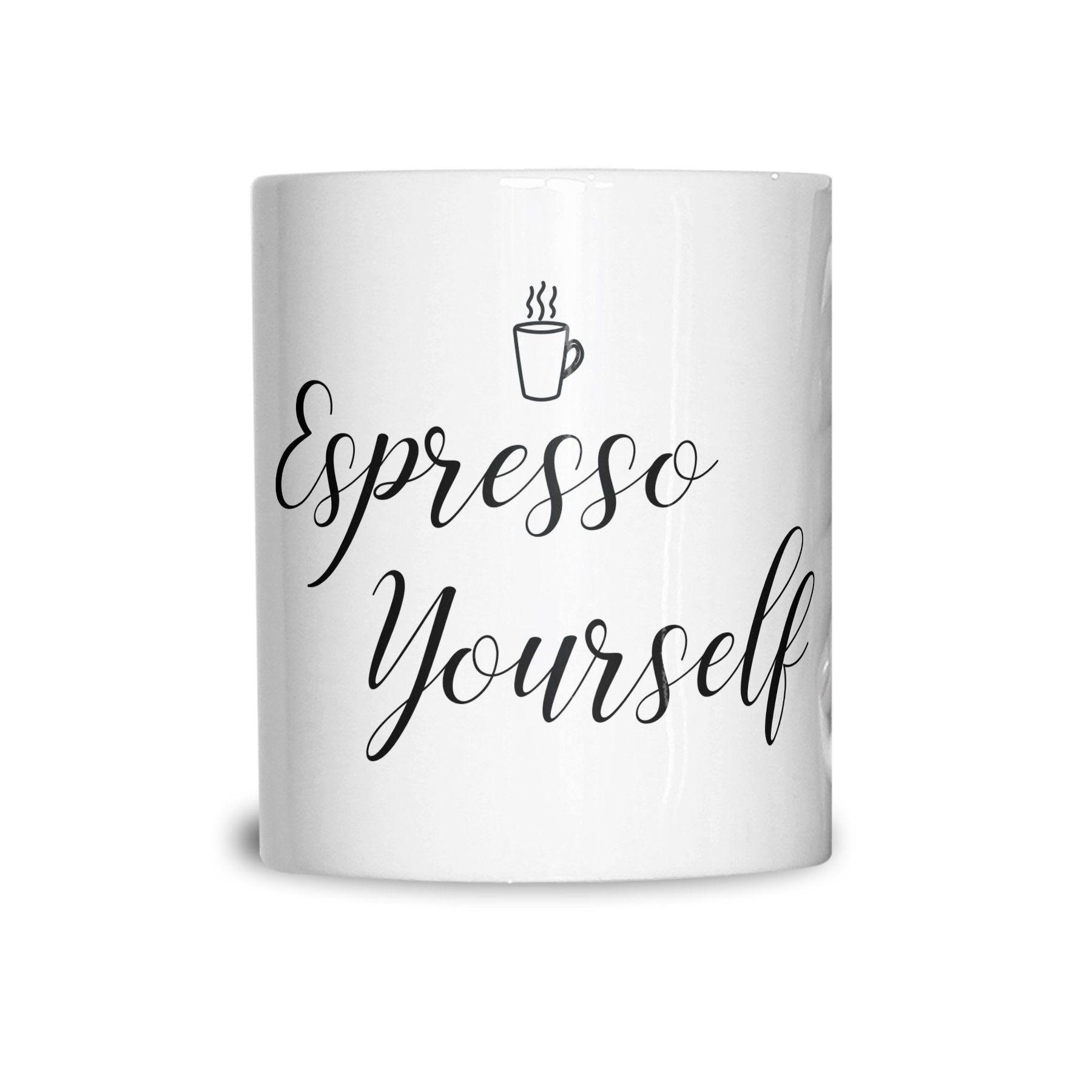 Funny Coffee Logo - Funny Coffee Slogan Tea Cup Mug Expresso Yourself Logo