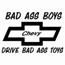 Bad Bowtie Logo - CHEVY BAD ASS BOYS DRIVE BAD ASS TOYS BOWTIE VINYL DECAL