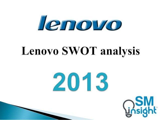 Lenovo Group Limited Logo - Lenovo SWOT analysis 2013 by Strategic Management Insight