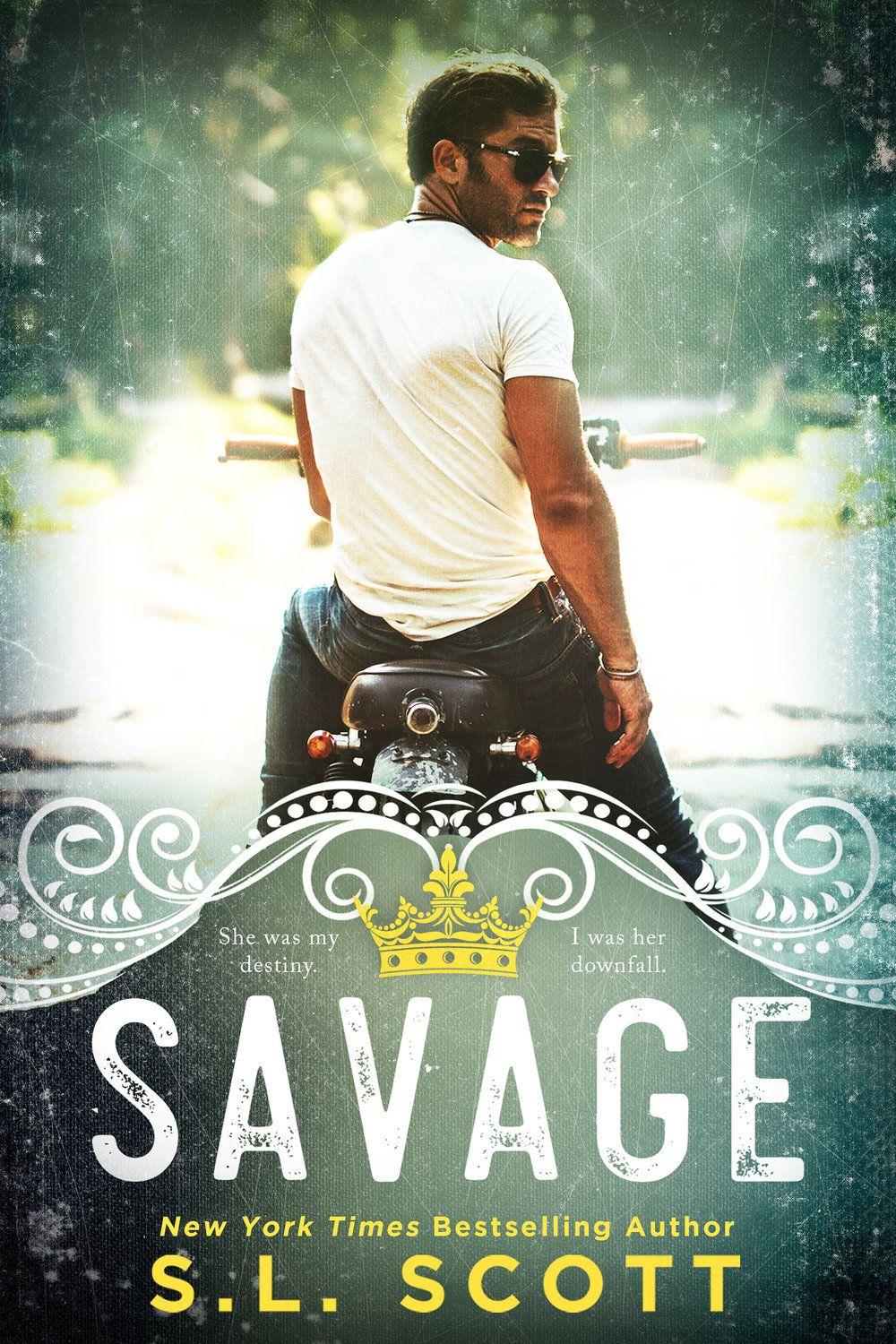 Queen and King Savage Logo - Read the Prologue and Chapter 1 of Savage — S. L. Scott
