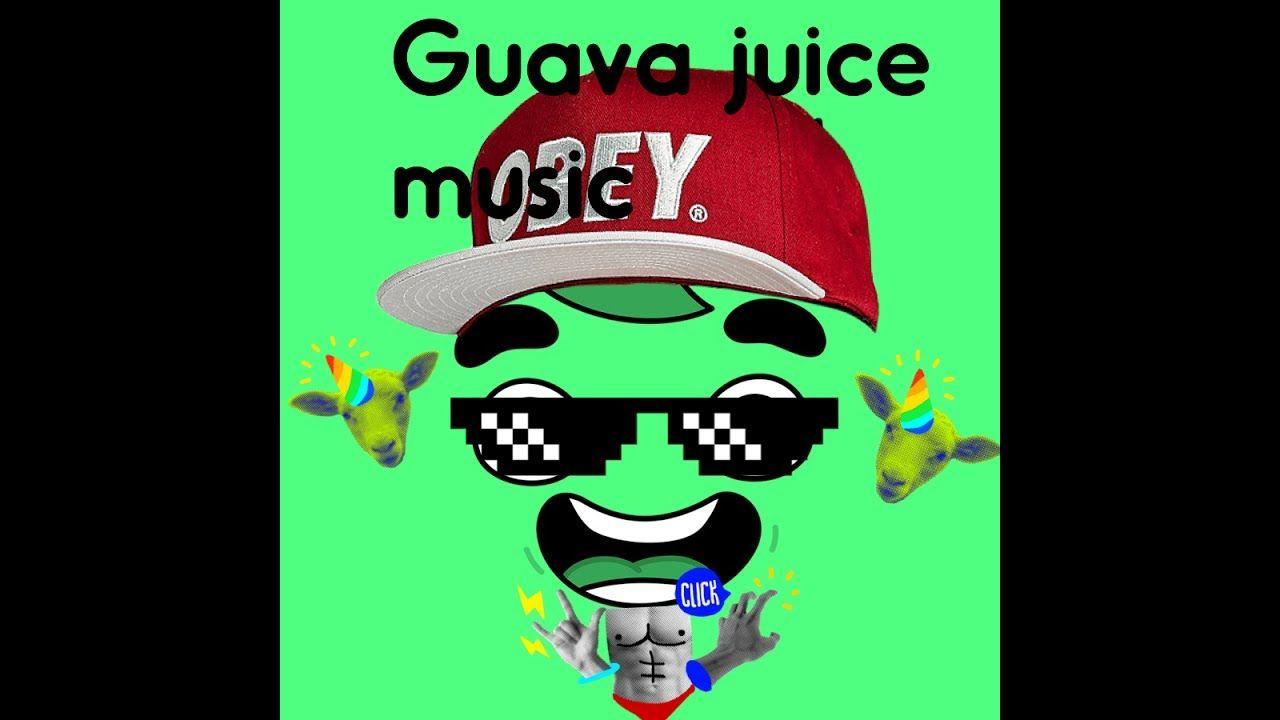 Guava Juice Logo - Guava juice background music - YouTube