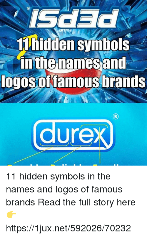 German Hidden Logo - Hidden Symbols Logosoffamous Brands Durex 11 Hidden Symbols in