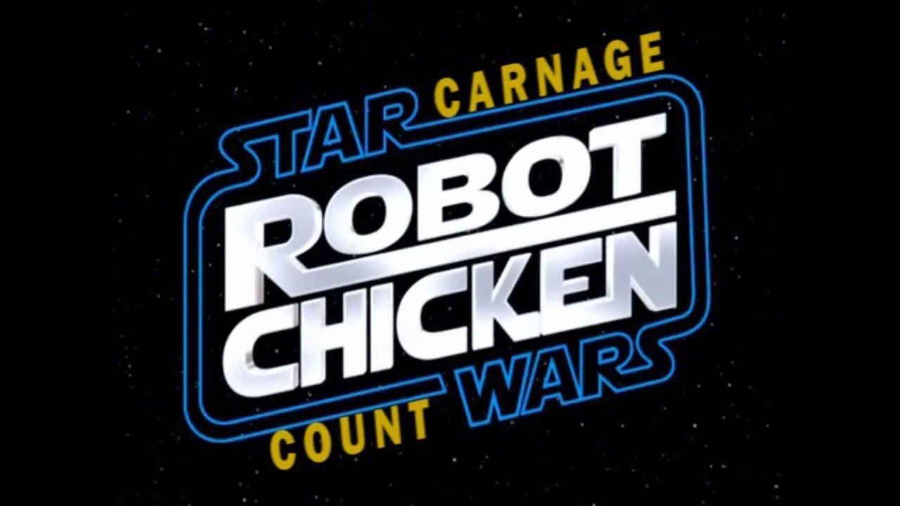 Robot Chicken Logo - Robot Chicken: Star Wars Episode I (2007) Carnage Count - YouTube