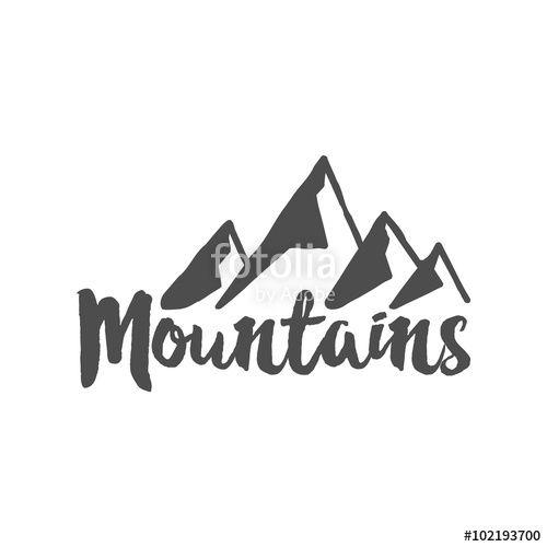 Hand Drawn Mountain Logo - Hand drawn mountain badge. Wilderness old style typography label ...