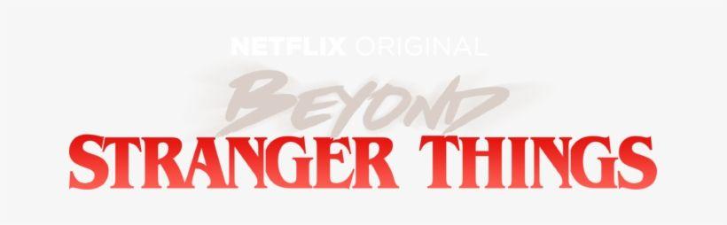 Netflix Official Logo - Beyond Netflix Official Site Stranger Things Logo