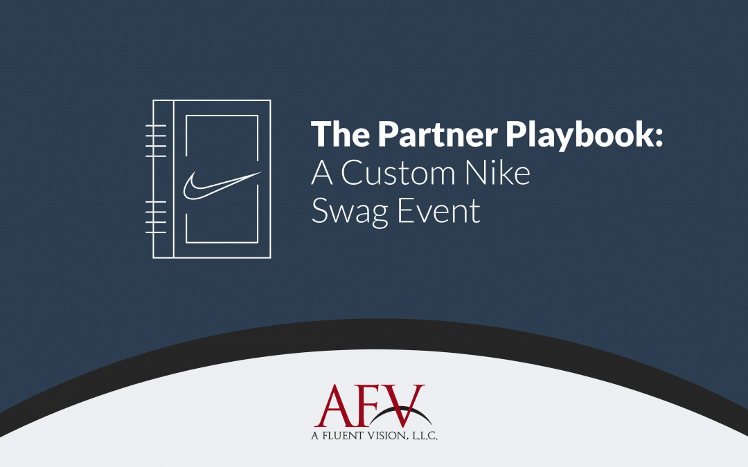 Nike Swag Logo - The Partner Playbook: A Custom Nike Swag Event