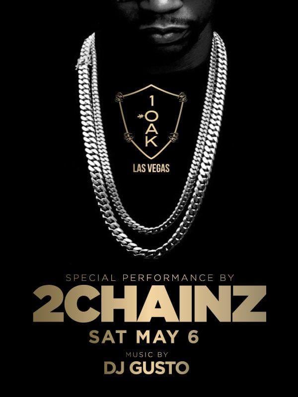 2 Chainz Logo - 2Chainz @ 1 OAK Las Vegas In Las Vegas – spyonvegas.com